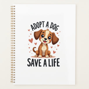 Adopt A Dog Save A Life Vintage Cute Puppy Rescue Planner