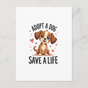 Adopt A Dog Save A Life Vintage Cute Puppy Rescue Postcard