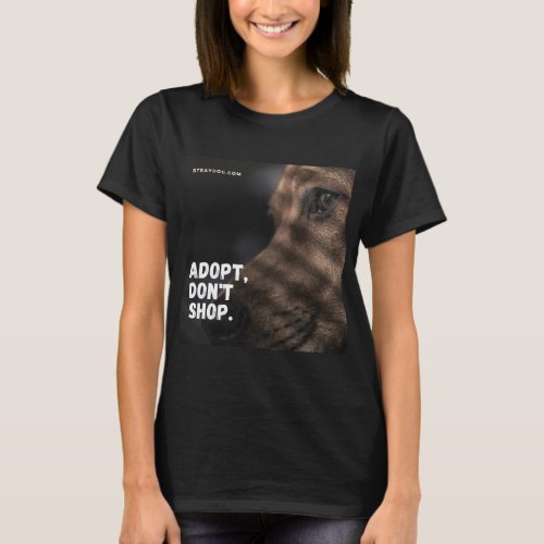 Adopt a dog T_Shirt