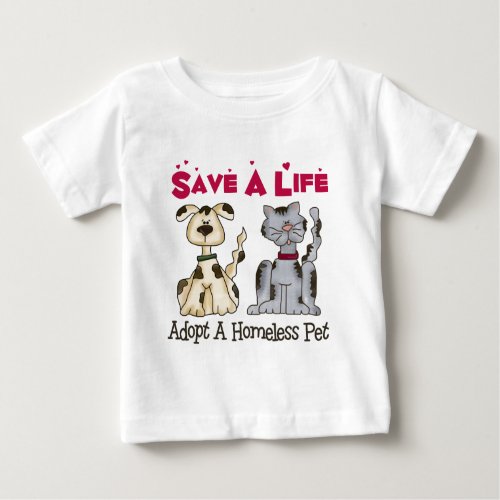 Adopt A Homeless Pet Baby T_Shirt