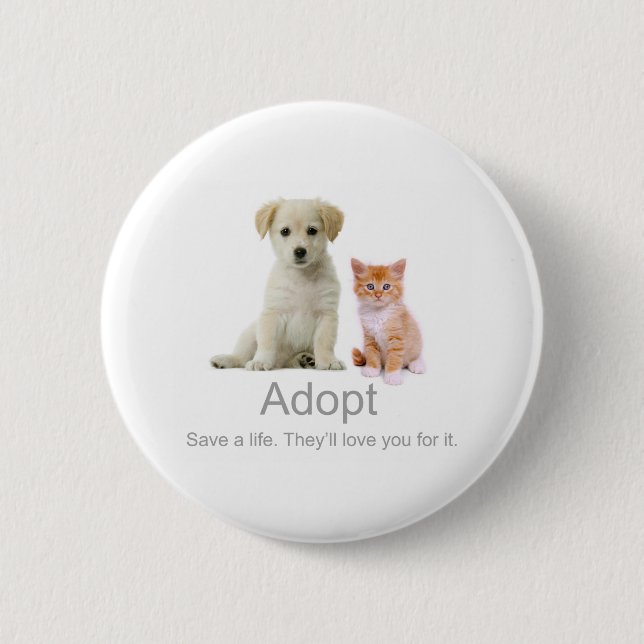 adopt a pet pinback button (Front)