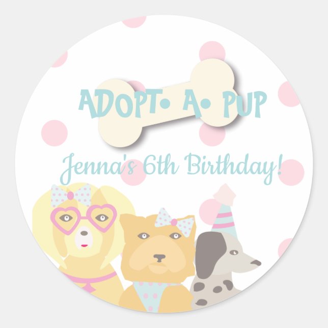 Adopt a Pup Dog Party Favor Classic Round Sticker (Front)