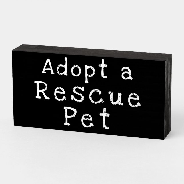 "Adopt a Rescue Pet" Dog Cat Wood Box Sign (Angled Horizontal)