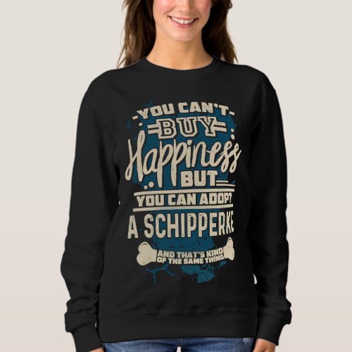 Adopt A Schipperke  Rescue Dog Sweatshirt