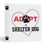 Adopt a Shelter Dog 3 Ring Binder