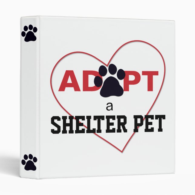 Adopt a Shelter Pet 3 Ring Binder (Front/Spine)