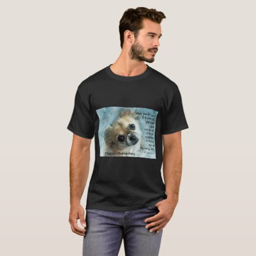 Adopt A Shelter Pet _ Chihuahua T_Shirt