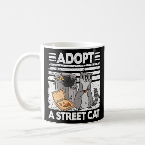Adopt A Street Cat Trash Garbage Panda Pizza Racco Coffee Mug