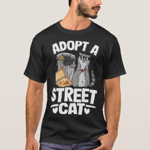 Adopt A Street Cat Trash Garbage Panda Raccoon T-Shirt