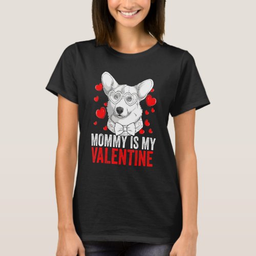 Adopt Corgi Dog Rescue Mommy Is My Valentine  Lov T_Shirt