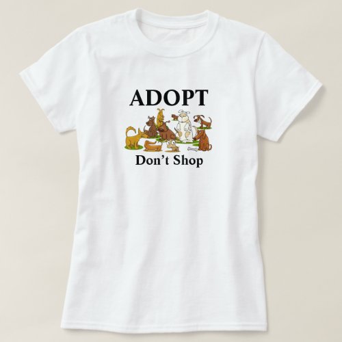 Adopt Dont Shop Rescue Dogs T_Shirt