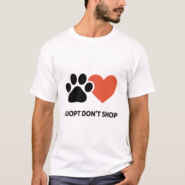 Adopt Don’t Shop Shirt (Front)
