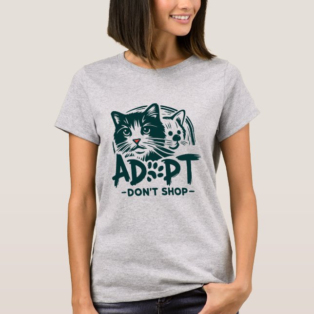 Adopt don't shop 1 T-Shirt (Front)