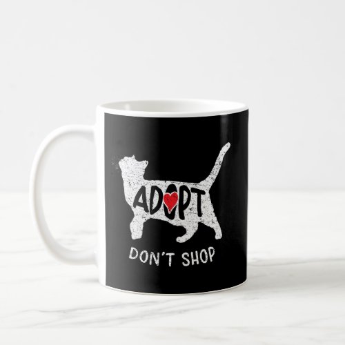 Adopt DonT Shop Animal Rescue For Cat Coffee Mug