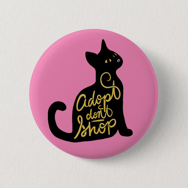 Adopt Don't Shop Black Cat Adoption Button (Front)