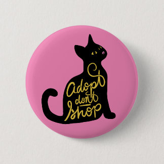 Adopt Don't Shop Black Cat Adoption Button