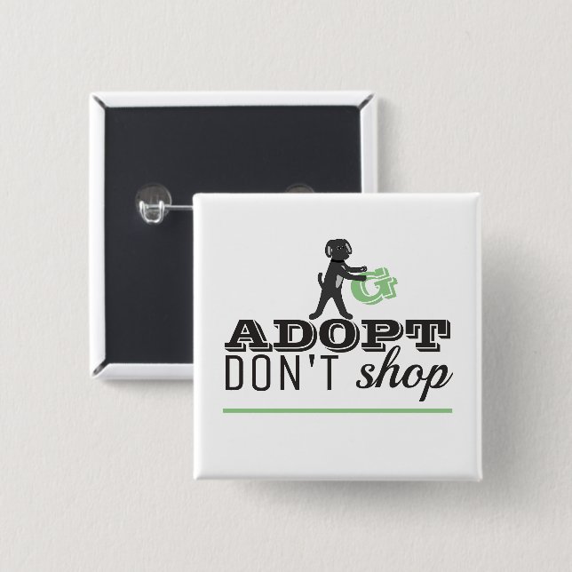 Adopt Don't Shop Button (Front & Back)