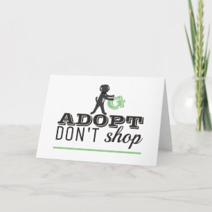 Adopt Don't Shop Card