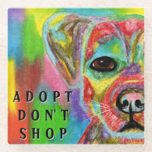Adopt Don't Shop Dog Awareness Glass Coaster