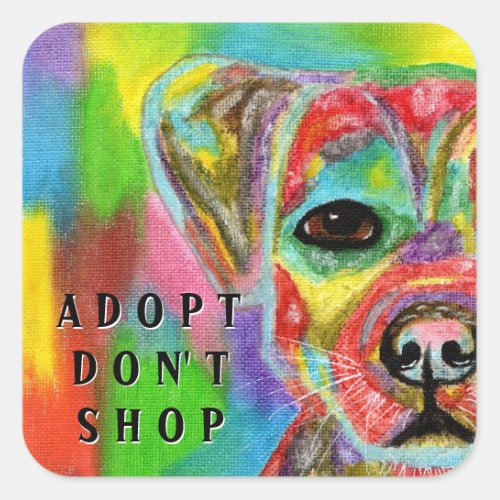 Adopt Dont Shop Dog Awareness Square Sticker