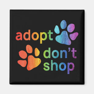Adopt Don't Shop Paws Magnet