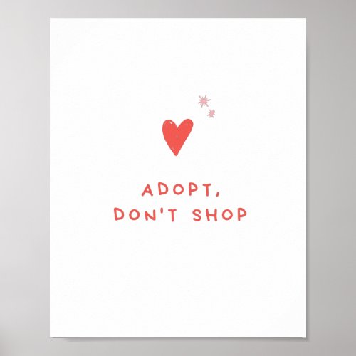 Adopt dont shop poster