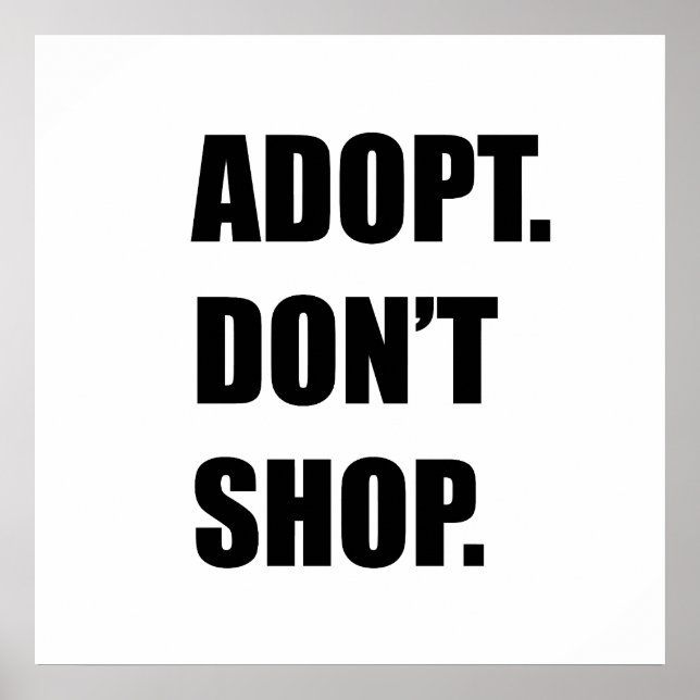 Adopt don't shop poster (Front)