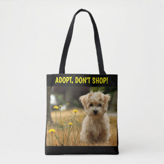 Adopt, Don't Shop Puppy Tote Bag