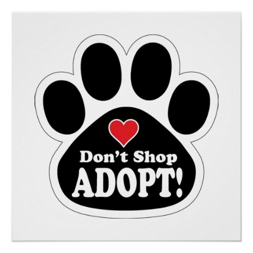 Adopt Dont Shop Quote Sign Pet Dog Cat Print