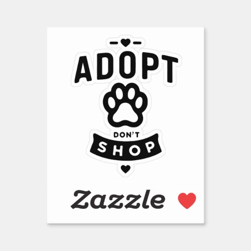 Adopt Dont Shop Simple Sticker