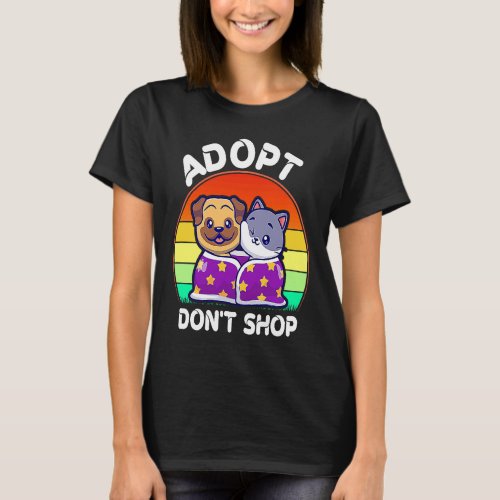 Adopt Dont Shop Stuff Adopt Cat Dog Family Member T_Shirt