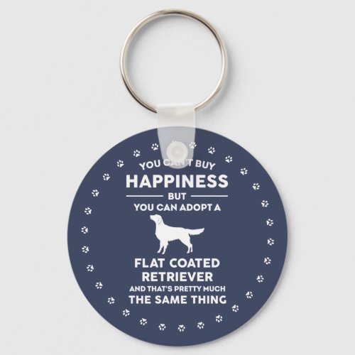Adopt Flat coated Retriever Happiness Keychain