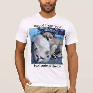 Adopt from your local animal shelter T-Shirt