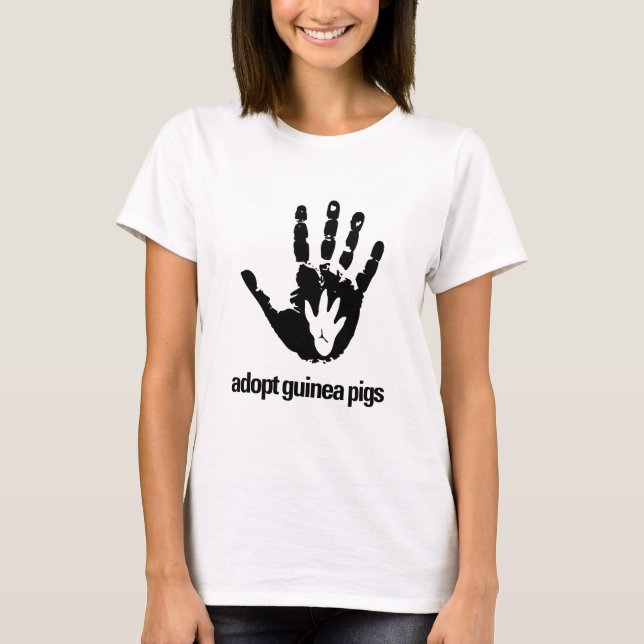 Adopt Guinea Pigs - Guinea Pig Today T-Shirt (Front)