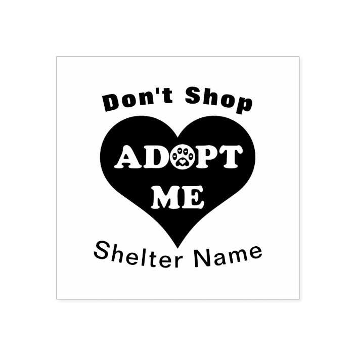 Adopt Me Pets Names Adopt Me Heart L Pet Rescue L Shelter Name Rubber Stamp Zazzle Com adopt me heart l pet rescue l shelter name rubber stamp zazzle com