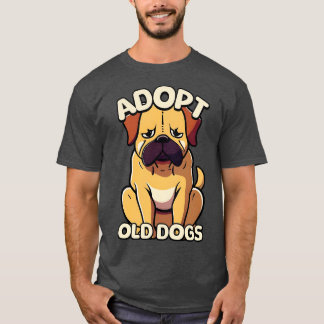 Adopt Old Dogs Cute Old Dog toon T-Shirt