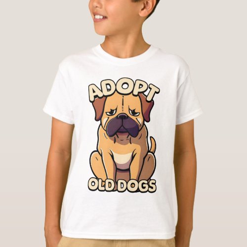 Adopt Old Dogs Sad dog Cartoon T_Shirt