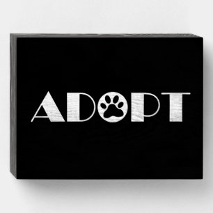 Adopt paw dog wooden box sign
