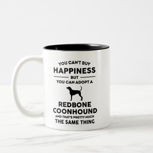 Adopt Redbone Coonhound Happiness Two_Tone Coffee Mug
