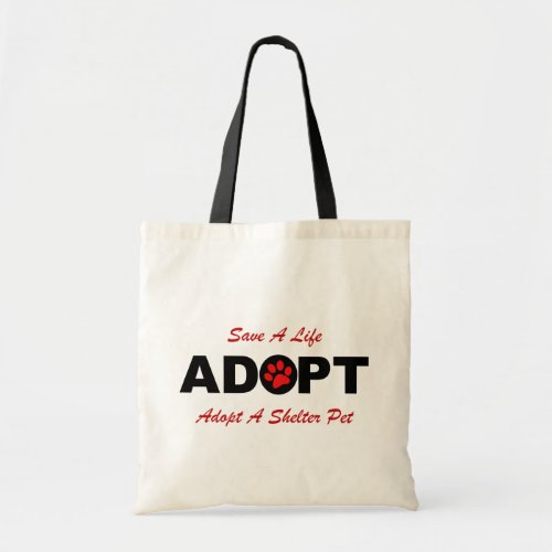 Adopt Save A Life Tote Bag