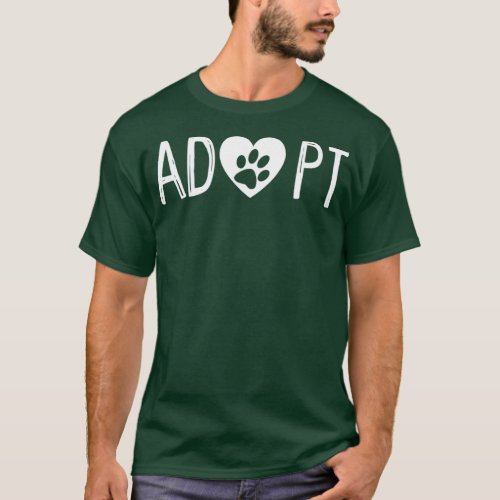 Adopt shirt Dog or Cat Pet Rescue Animal Shelter