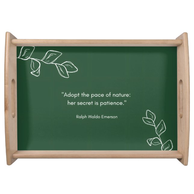 Adopt the Pace of Nature | Emerson Serving Tray (Front)
