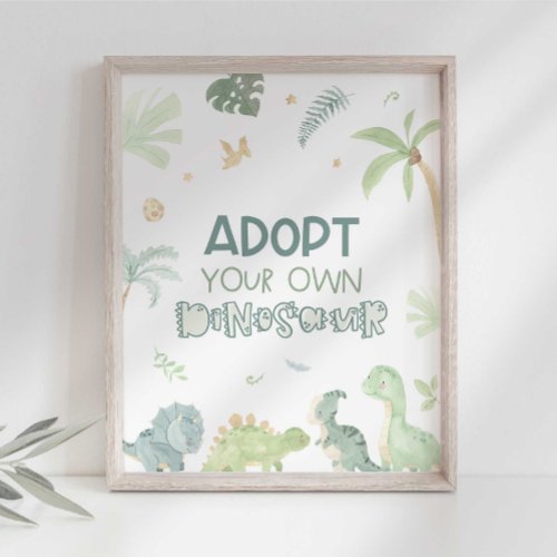 Adopt Your Own Dinosaur Birthday Sign