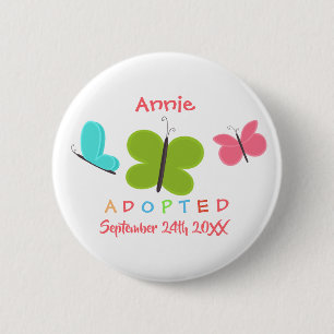Adopted Butterfly Adoption - Custom Name Pinback Button