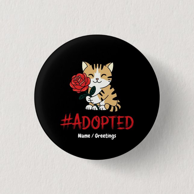 Adopted Cat Love Illustration with Rose Button (Front)