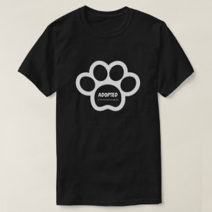 Adopted Is My Favorite Breed T-Shirt Animal Rescue