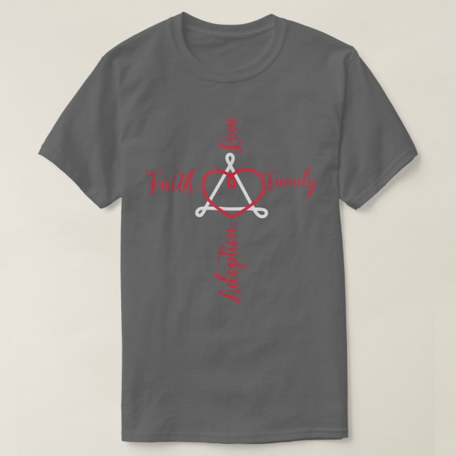 Adoption Announcement Day Family Faith Love  T-Shirt (Design Front)