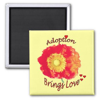 Adoption Brings Love Magnet by AdoptionGiftStore at Zazzle