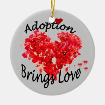 Adoption Brings Love Ornament by AdoptionGiftStore at Zazzle