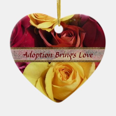 Adoption Brings Love Ornament